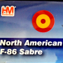 Hobby Master 1:72 Air Power Series HA4310 F-86F Sabre C.5-98 Spanish Air Force, Ala 6, Sqn.61 Torrejón de Ardoz AFB, 1959 Spain